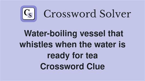 soaked as tea crossword clue